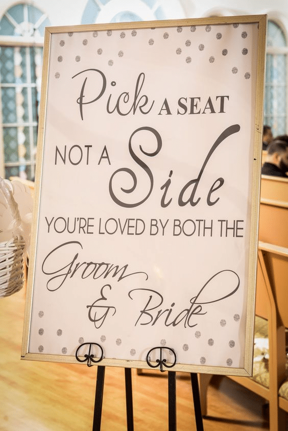 Pick a seat not a side wedding sign